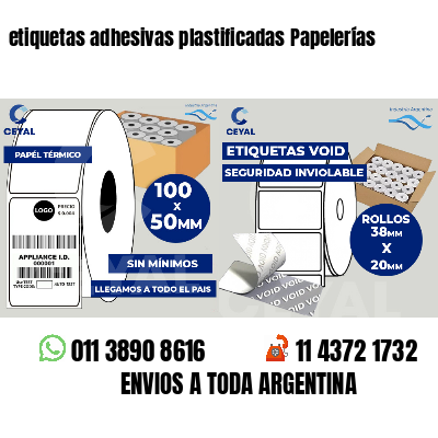 etiquetas adhesivas plastificadas Papelerías