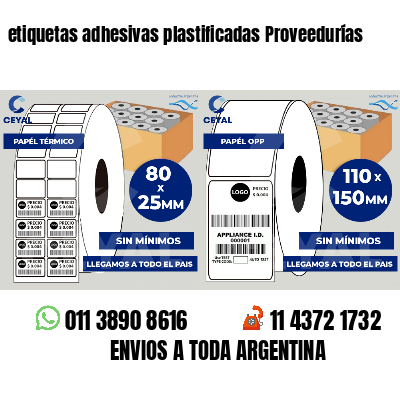 etiquetas adhesivas plastificadas Proveedurías