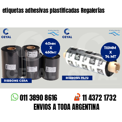 etiquetas adhesivas plastificadas Regalerías