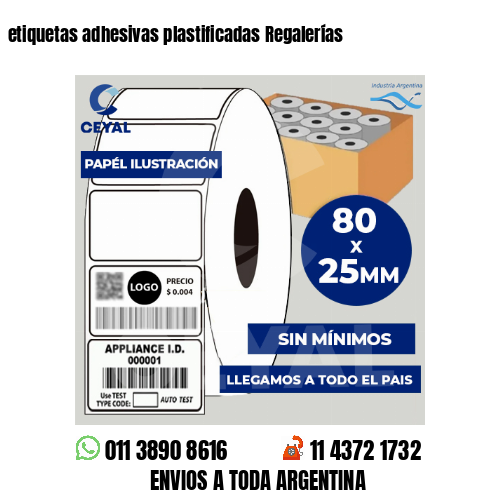 etiquetas adhesivas plastificadas Regalerías