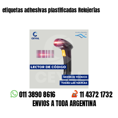 etiquetas adhesivas plastificadas Relojerías