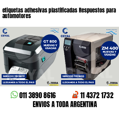 etiquetas adhesivas plastificadas Respuestos para automotores