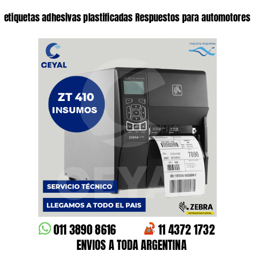 etiquetas adhesivas plastificadas Respuestos para automotores