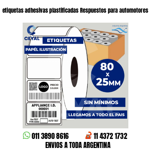 etiquetas adhesivas plastificadas Respuestos para automotores
