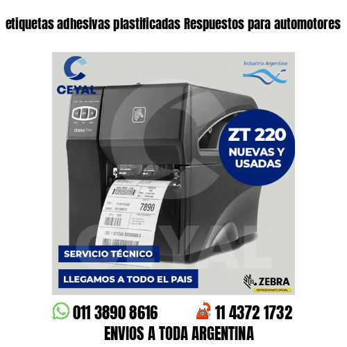 etiquetas adhesivas plastificadas Respuestos para automotores