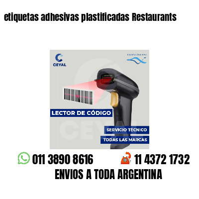 etiquetas adhesivas plastificadas Restaurants