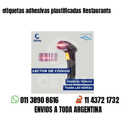etiquetas adhesivas plastificadas Restaurants