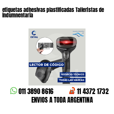 etiquetas adhesivas plastificadas Talleristas de indumnentaria