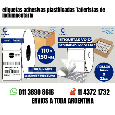 etiquetas adhesivas plastificadas Talleristas de indumnentaria