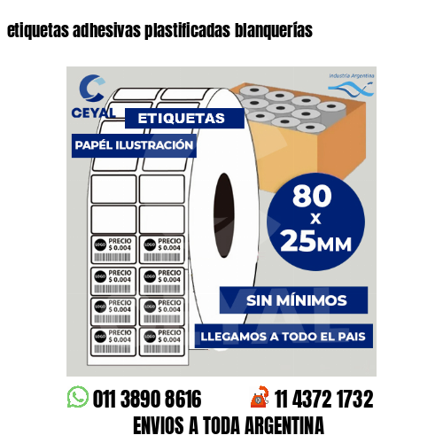 etiquetas adhesivas plastificadas blanquerías