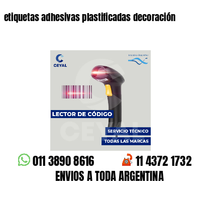 etiquetas adhesivas plastificadas decoración