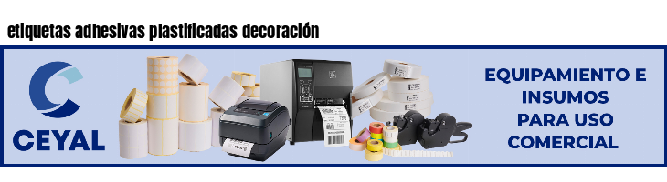 etiquetas adhesivas plastificadas decoración
