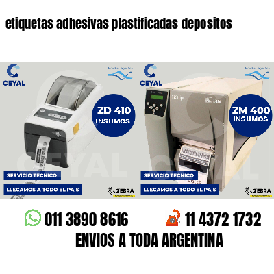 etiquetas adhesivas plastificadas depositos