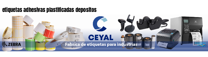 etiquetas adhesivas plastificadas depositos
