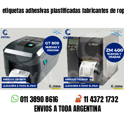 etiquetas adhesivas plastificadas fabricantes de ropa