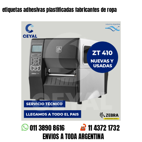 etiquetas adhesivas plastificadas fabricantes de ropa