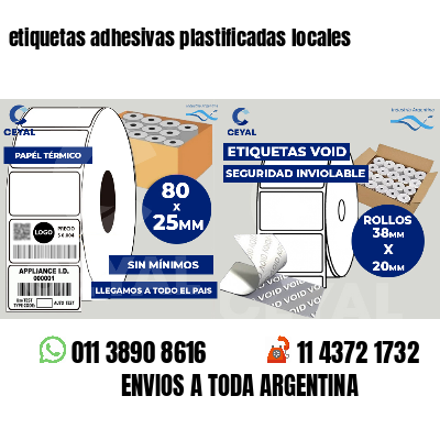 etiquetas adhesivas plastificadas locales