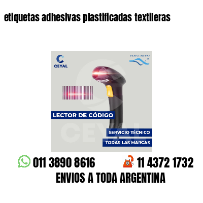 etiquetas adhesivas plastificadas textileras