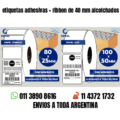 etiquetas adhesivas   ribbon de 40 mm alcolchados