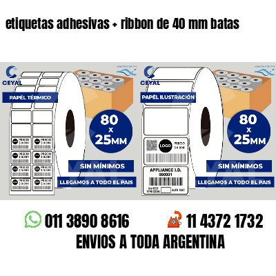 etiquetas adhesivas ribbon de 40 mm batas