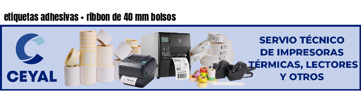 etiquetas adhesivas ribbon de 40 mm bolsos