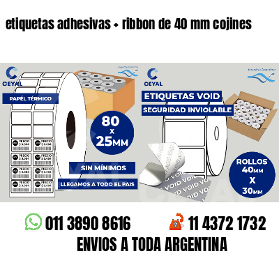 etiquetas adhesivas   ribbon de 40 mm cojines