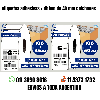 etiquetas adhesivas ribbon de 40 mm colchones