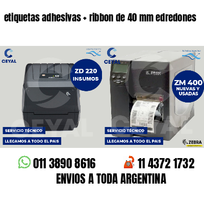 etiquetas adhesivas ribbon de 40 mm edredones