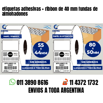 etiquetas adhesivas ribbon de 40 mm fundas de almohadones