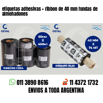 etiquetas adhesivas ribbon de 40 mm fundas de almohadones