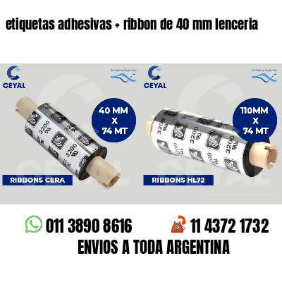 etiquetas adhesivas ribbon de 40 mm lenceria