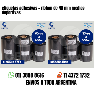 etiquetas adhesivas   ribbon de 40 mm medias deportivas