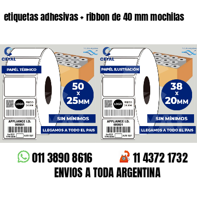 etiquetas adhesivas   ribbon de 40 mm mochilas