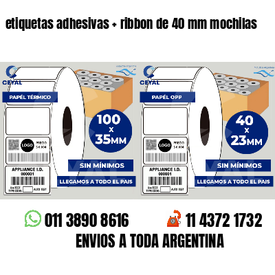 etiquetas adhesivas ribbon de 40 mm mochilas