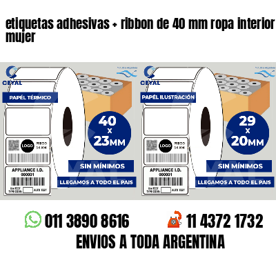 etiquetas adhesivas ribbon de 40 mm ropa interior mujer