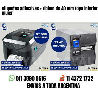 etiquetas adhesivas   ribbon de 40 mm ropa interior mujer