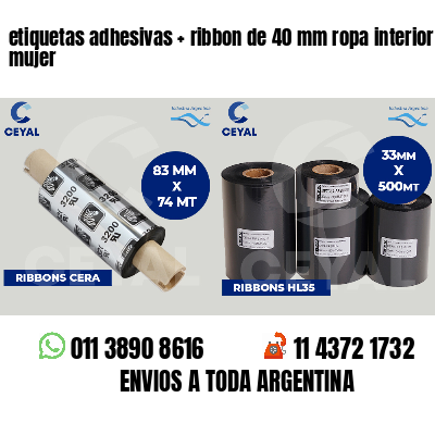etiquetas adhesivas   ribbon de 40 mm ropa interior mujer