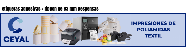 etiquetas adhesivas ribbon de 83 mm Despensas