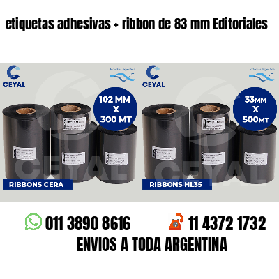 etiquetas adhesivas   ribbon de 83 mm Editoriales