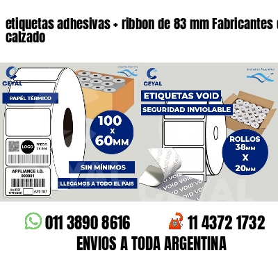 etiquetas adhesivas ribbon de 83 mm Fabricantes de calzado