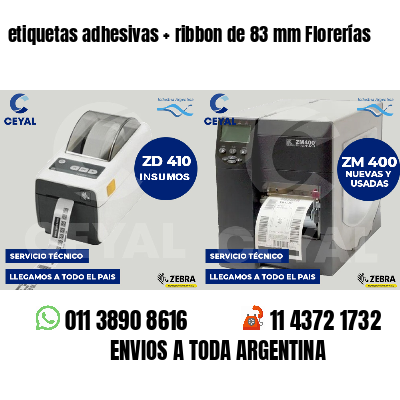 etiquetas adhesivas ribbon de 83 mm Florerías