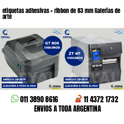 etiquetas adhesivas ribbon de 83 mm Galerías de arte