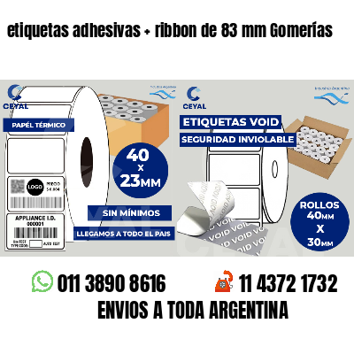 etiquetas adhesivas ribbon de 83 mm Gomerías