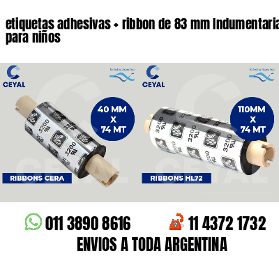 etiquetas adhesivas ribbon de 83 mm Indumentaria para niños