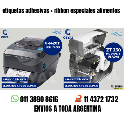 etiquetas adhesivas ribbon especiales alimentos
