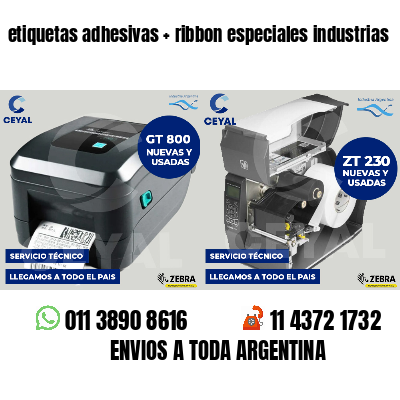 etiquetas adhesivas ribbon especiales industrias