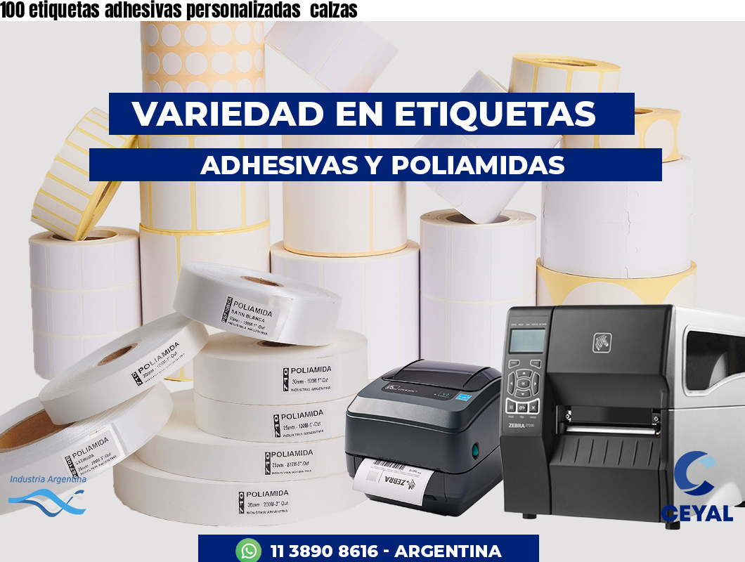 100 etiquetas adhesivas personalizadas  calzas
