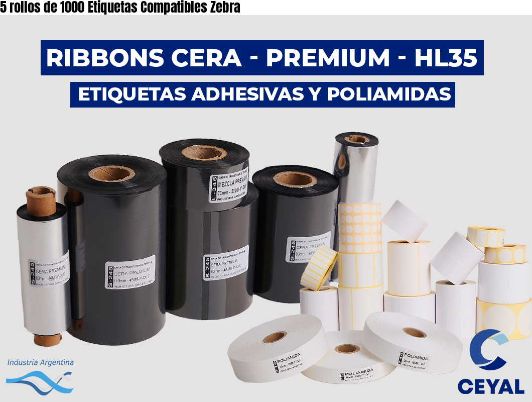5 rollos de 1000 Etiquetas Compatibles Zebra