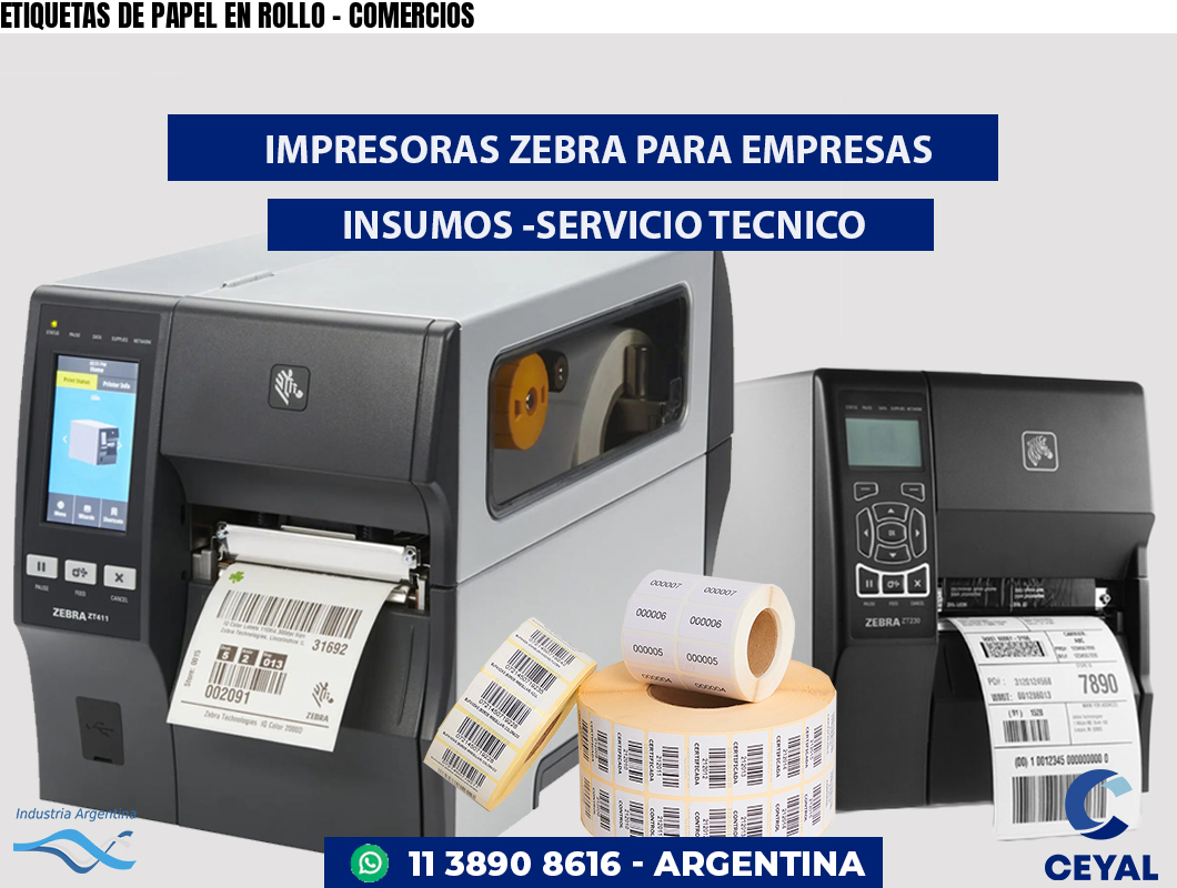 ETIQUETAS DE PAPEL EN ROLLO - COMERCIOS