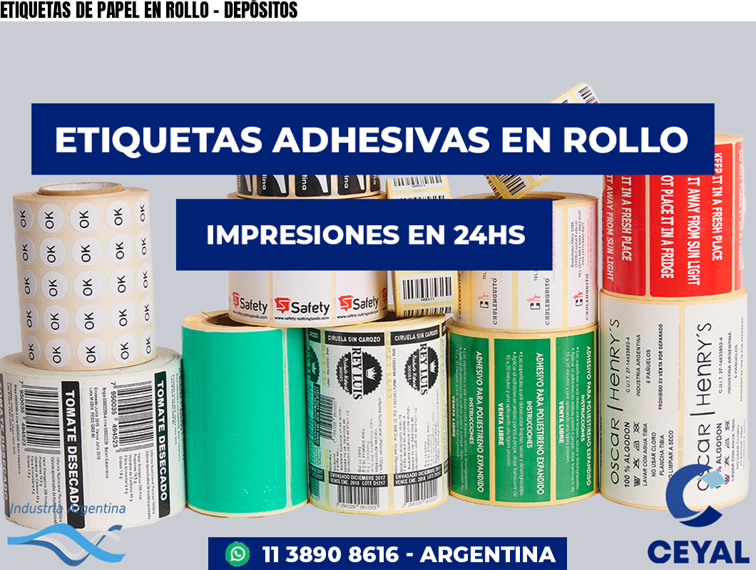 ETIQUETAS DE PAPEL EN ROLLO – DEPÓSITOS